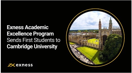 Exness学术卓越计划将首批学生送往剑桥大学